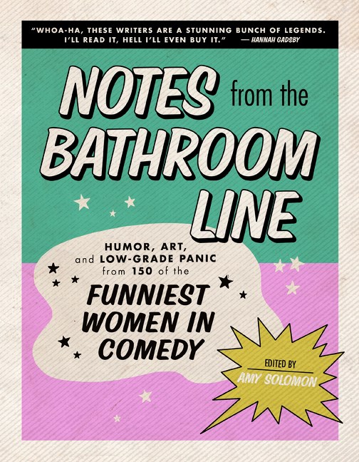 Notes from the Bathroom Line cover image