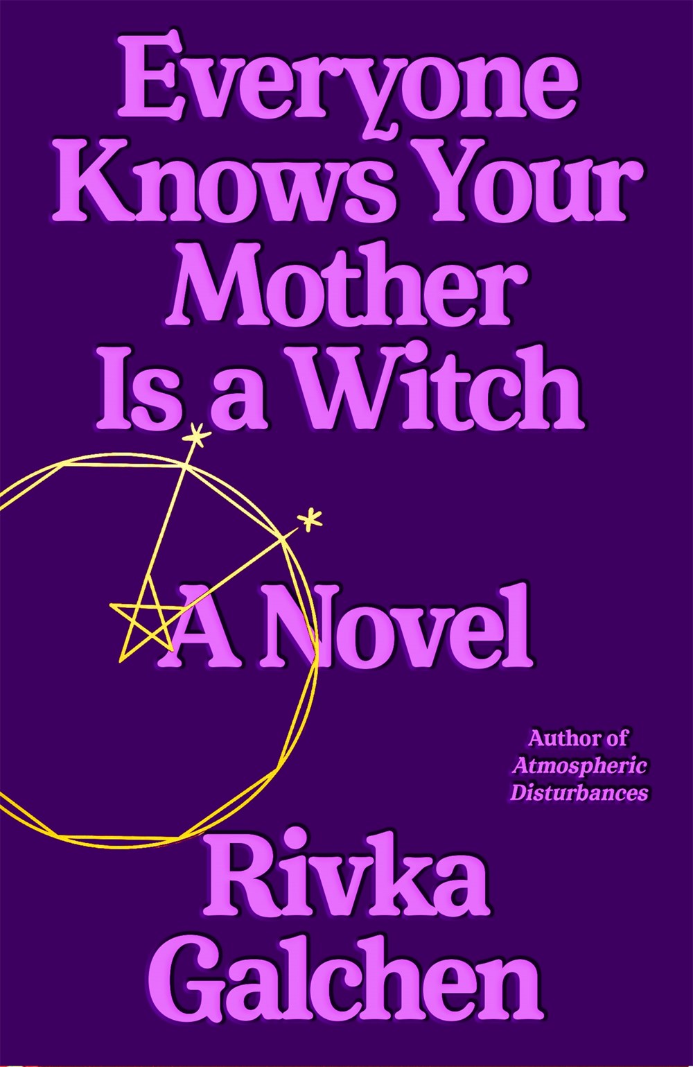 Everyone Knows Your Mother is a Witch cover image