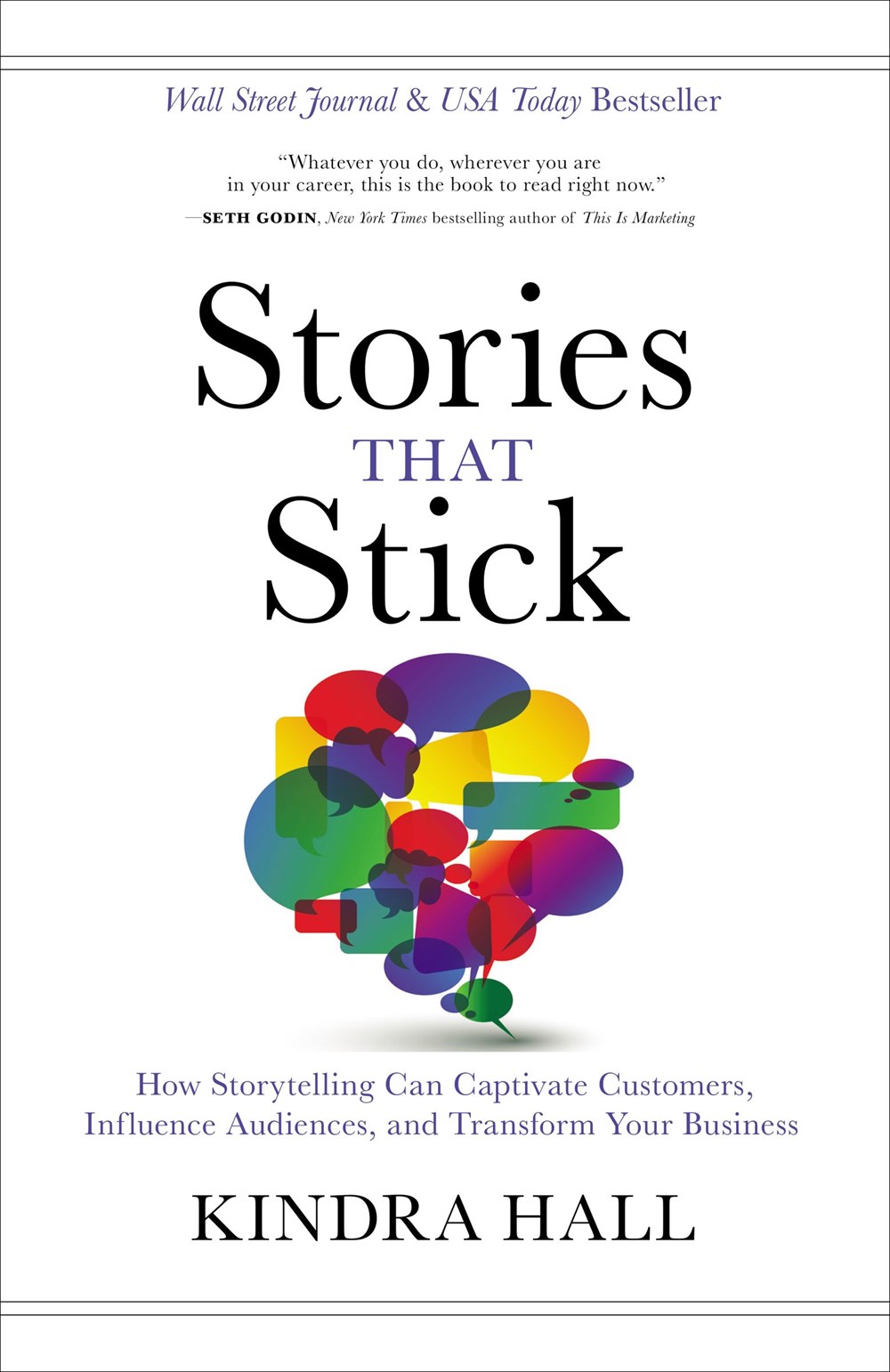 Stories that Stick: How Storytelling Can Captivate Customers cover image