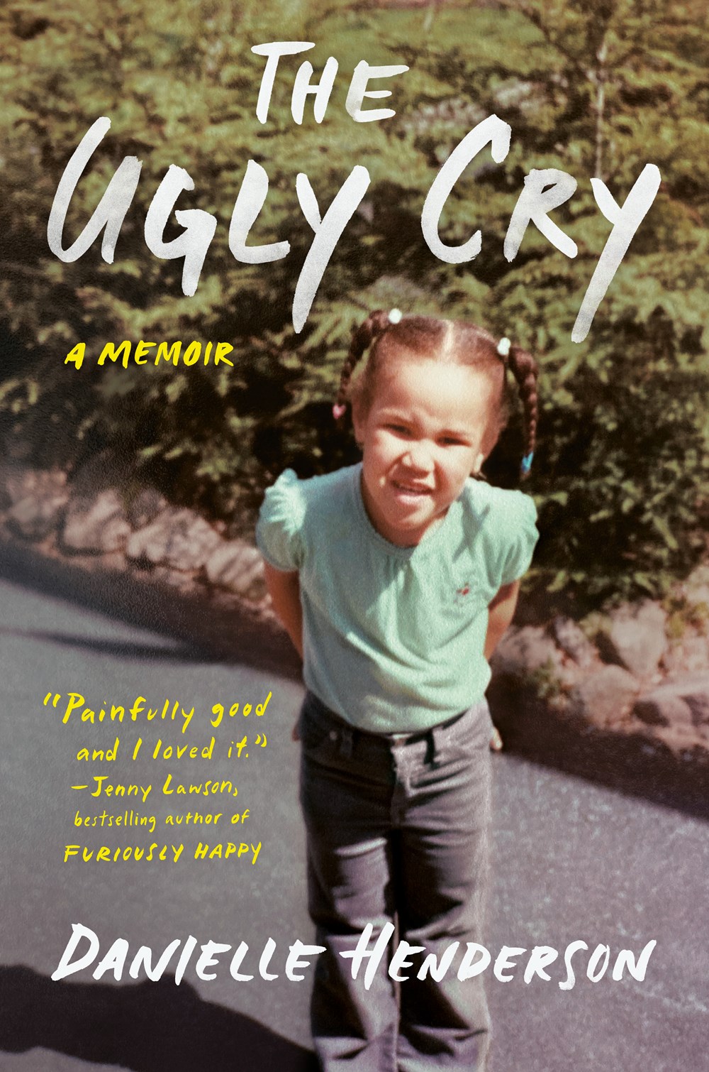 The Ugly Cry cover image