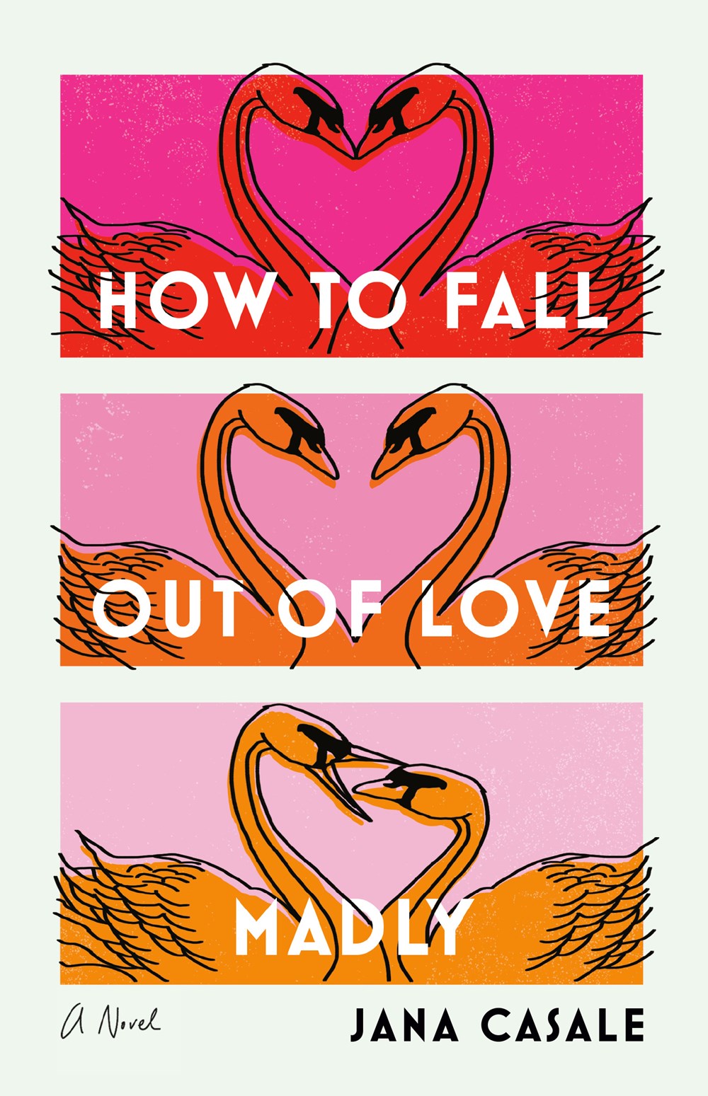 How to Fall Out of Love Madly cover image