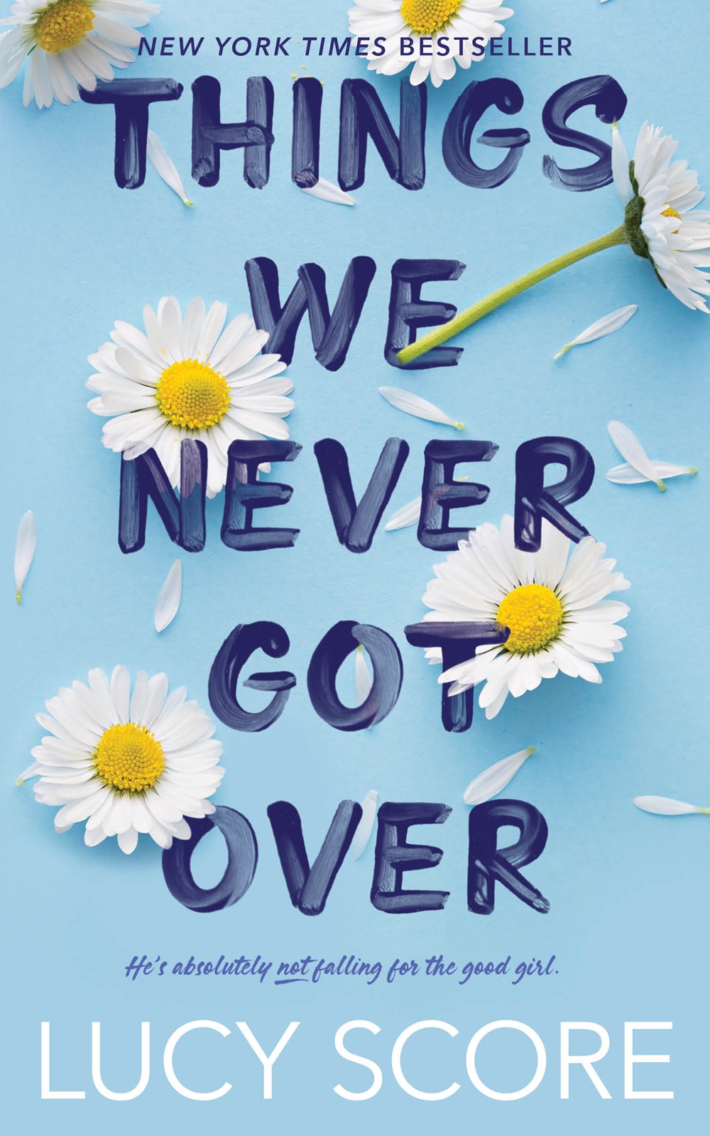 Things We Never Got Over cover image