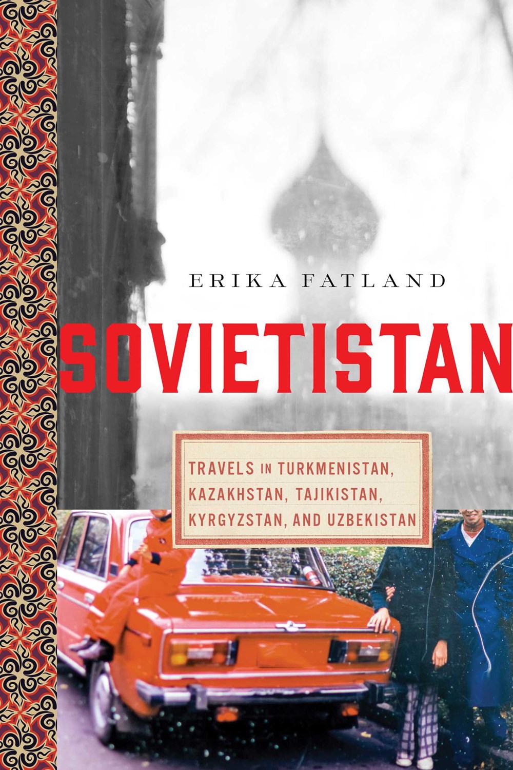 Sovietistan cover image