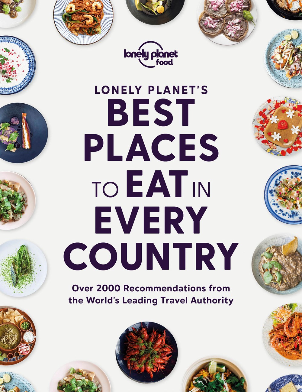 Lonely Planet's Best Places to Eat in Every Country Cover Image